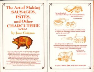 The Art of Making Sausages, Pates, and Other Charcuterie 